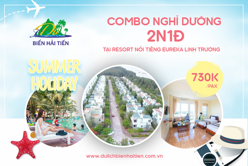 Hot combo giá phòng Eureka Linh Trường resort 2N1Đ 730k/pax
